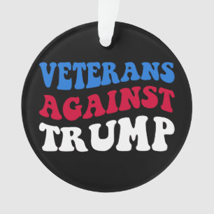 Anti-Trump - Veterans Against Trump II Ornament