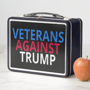 Anti-Trump - Veterans Against Trump Metal Lunch Box