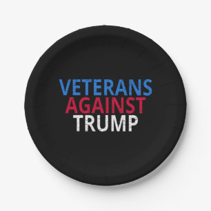 Anti-Trump - Veterans Against Trump Paper Plate