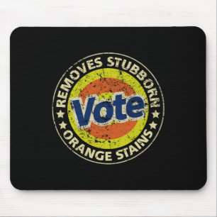 Anti-trump Vote Detergent Funny Gifts Mouse Pad