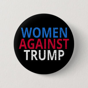 Anti-Trump - Women Against Trump 6 Cm Round Badge