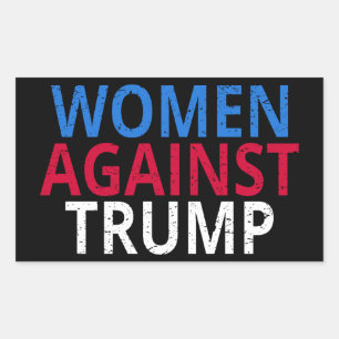 Anti-Trump - Women Against Trump Rectangular Sticker