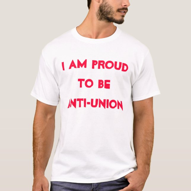 Anti Union T-Shirt (Front)