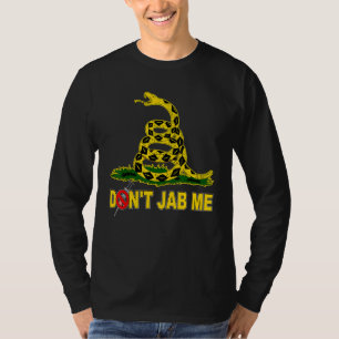 Anti Vaccine Mandate Don't Jab Me No Forced Vax Sn T-Shirt