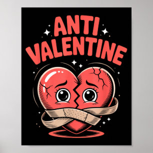 Anti Valentine Broken Heart Cute Bandaged Heart  Poster