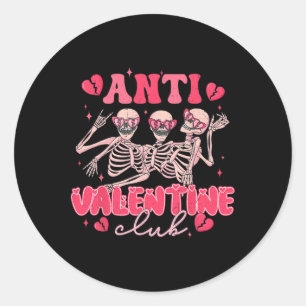 Anti Valentine Club Funny Skeleton Party Valentine Classic Round Sticker