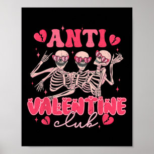 Anti Valentine Club Funny Skeleton Party Valentine Poster
