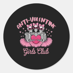 Anti-valentine Girls Club Skeleton Funny Pink Hear Classic Round Sticker