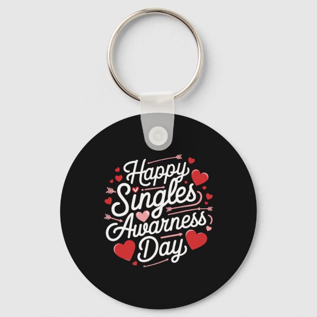Anti Valentine Singles Awareness Day Funny Singles Key Ring (Front)