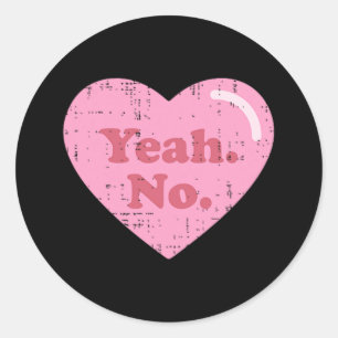Anti Valentines Day 2025 Single Awareness Heart Ye Classic Round Sticker