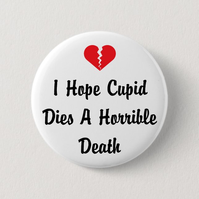 Anti Valentine's Day 6 Cm Round Badge (Front)