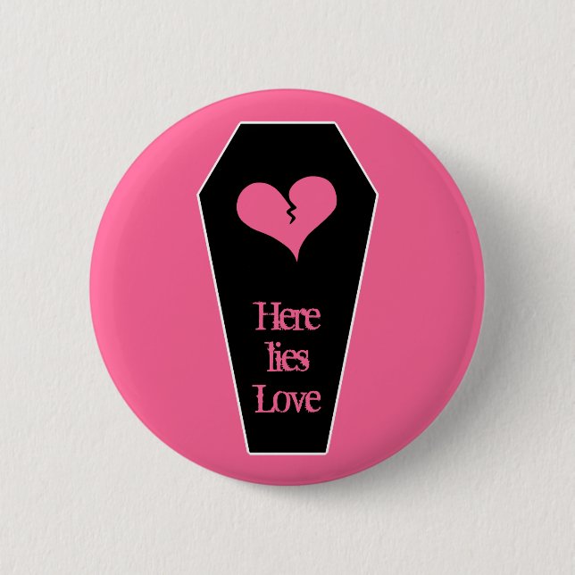 Anti Valentines day coffin 6 Cm Round Badge (Front)