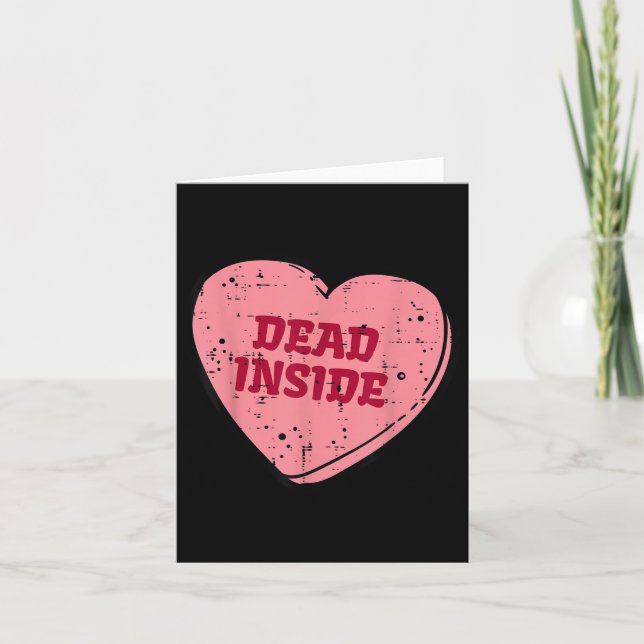 Anti Valentines Day Dead Inside Heart Funny Single Card (Front)