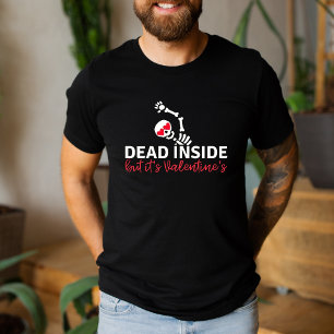 Anti Valentine's Day Funny and sarcastic Skeleton T-Shirt