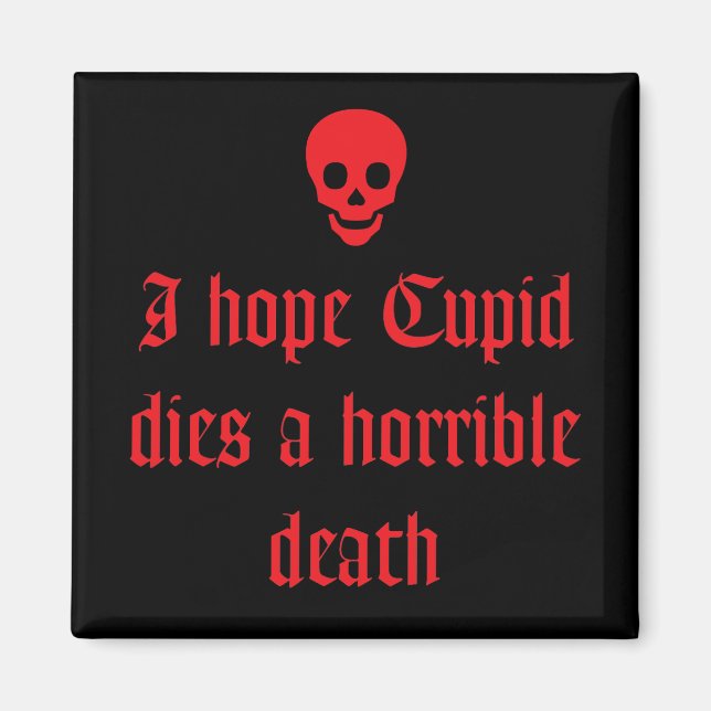 Anti Valentine's Day Magnet (Front)