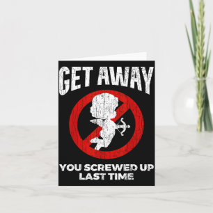 Anti Valentines Sarcastic Cud Quote Funny Gift Card