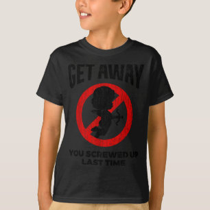 Anti Valentines Sarcastic Cupid Quote Funny Gift  T-Shirt
