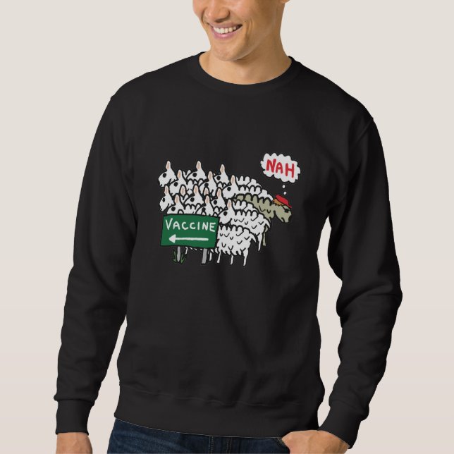 Anti Vax Sheep Vaccination Sweatshirt (Front)