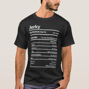 Anti Vegan Jerky Nutrition Facts Label T-Shirt