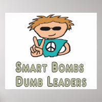 Anti War Smart Bombs Dumb Leaders