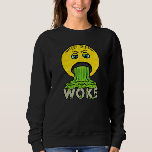 Anti Woke Sweatshirt