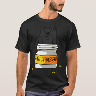 Antidepressant Cats Kitty Lover Animal Kitten Owne T-Shirt