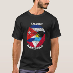Antigua and Cuba flag, Half Cuban Half Antiguan T-Shirt