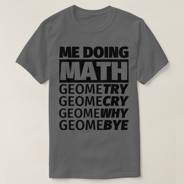 AntiMath I Hate Math School Mathematics Noob T-Shirt (Design Front)