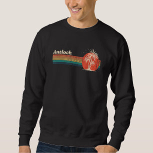 Antioch Vintage Sunset 80s Palm Trees Retro Vacati Sweatshirt