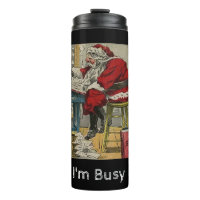 Antique Santa Busy at Work "I'm Busy" Design