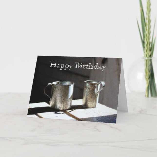 Antique Tin Cups Happy Birthday Card (Front)