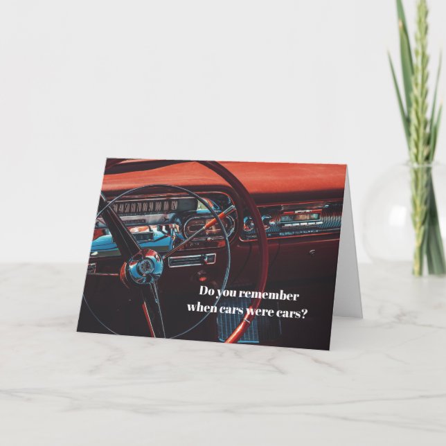 Antique Vintage Classic Car Guy Fun Birthday Card (Front)