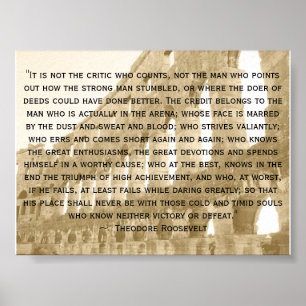 antiqued, "It is not the critic who counts, not... Poster