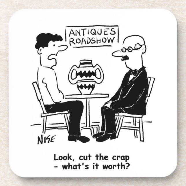Antiques Expert. What's It Worth Funny Valuation Coaster (Front)