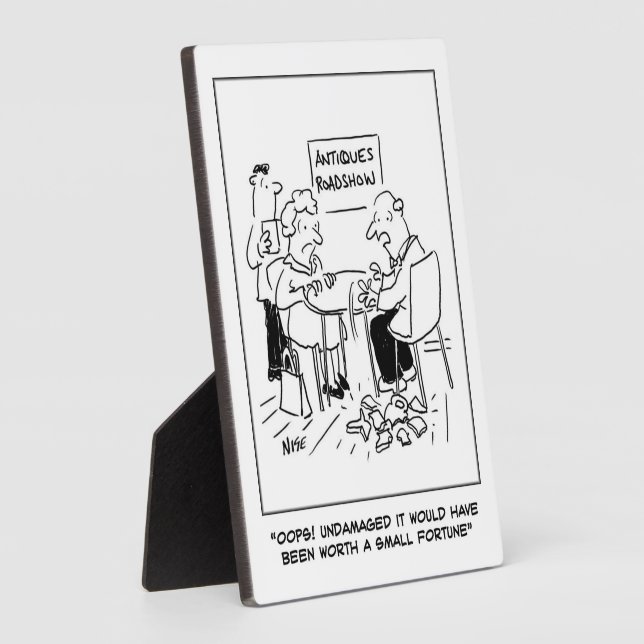 Antiques Valuation Disaster - Funny Plaque (Side)