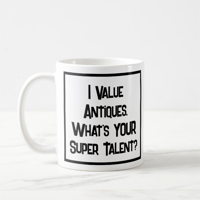 Antiques Valuer Super Talent. Coffee Mug (Left)