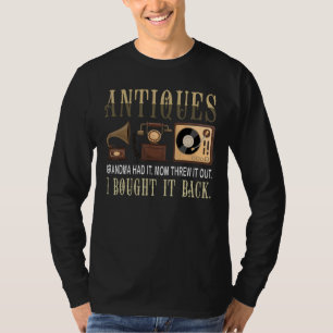 Antiquing grandma Antique Collector T-Shirt
