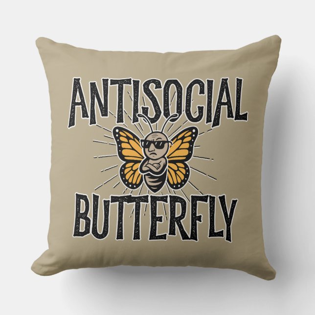 Antisocial Butterfly - funny hermit Cushion (Front)