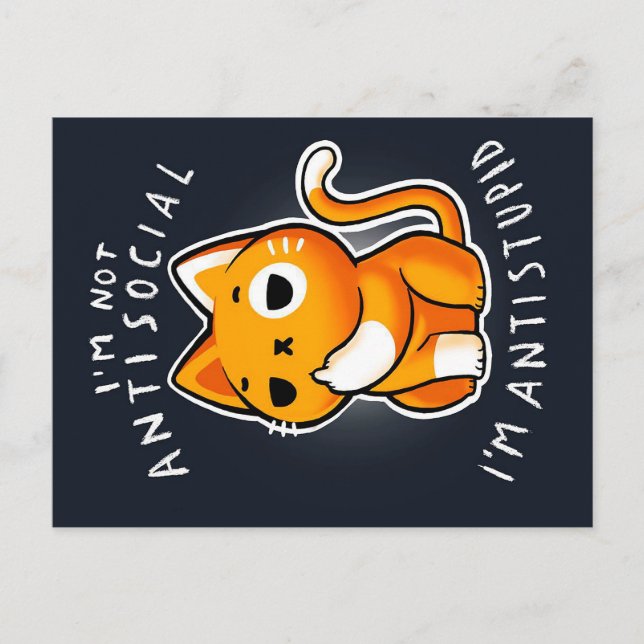 Antisocial Cute Cat Gift| Cat For Birthday  Announcement Postcard (Front)