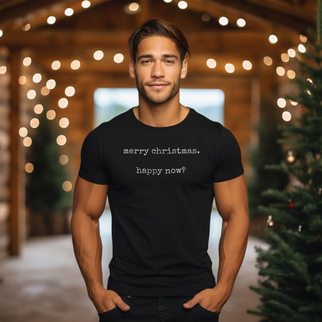 Antisocial Merry Christmas - Happy Now  T-Shirt (Anti-Social Merry Christmas. Happy Now T-Shirt)