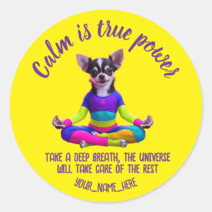ANTISTRESS CALM IS TRUE SUPERPOWER QUOTE CLASSIC ROUND STICKER