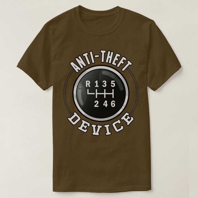 AntiTheft Device Funny Stick   Humour Sayings T-Shirt (Design Front)