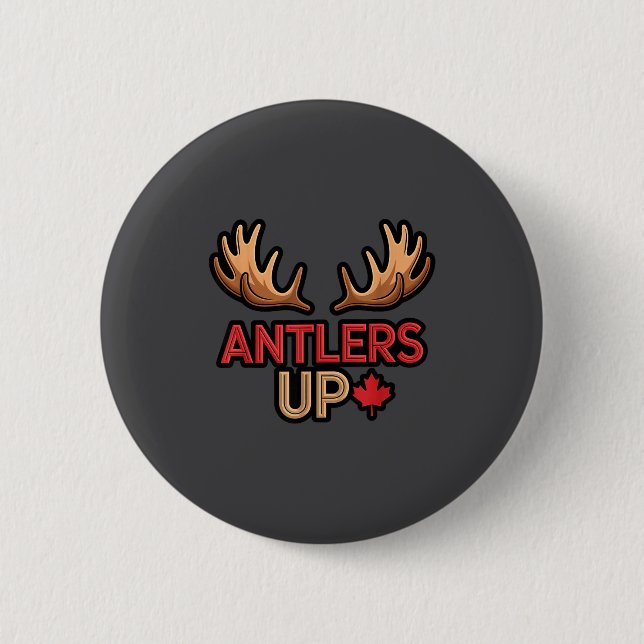 Antlers Up Canadian Pride Funny Canada Flag Moose  6 Cm Round Badge (Front)