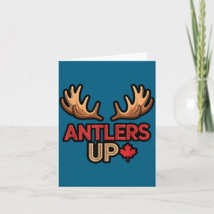 Antlers Up Canadian Pride Funny Canada Flag Moose Card