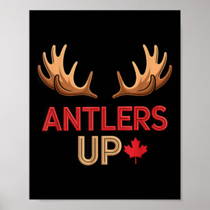 Antlers Up Canadian Pride Funny Canada Flag Moose  Poster