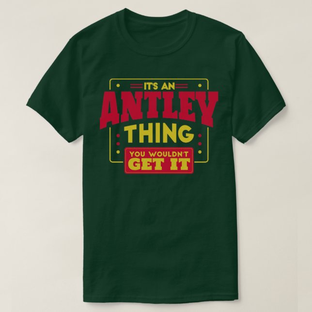 Antley T-Shirt (Design Front)