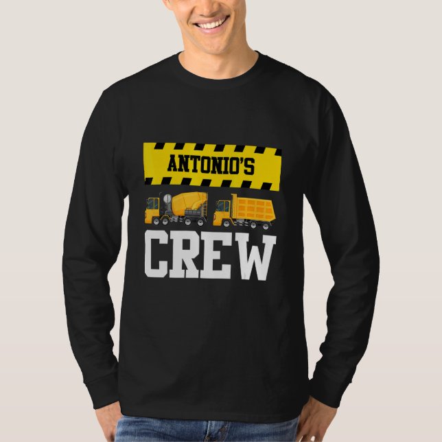 Antonio Construction Crew Custom Dumptruck Dump Tr T-Shirt (Front)