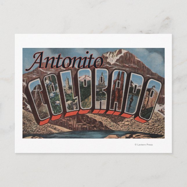 Antonito, Colorado - Large Letter Scenes Postcard (Front)