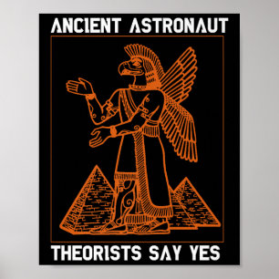 Anunnaki Ancient Astronaut Theorists Say Yes Sumer Poster
