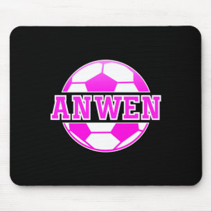 Anwen Name Girls Soccer Play Football Sports Fan B Mouse Pad